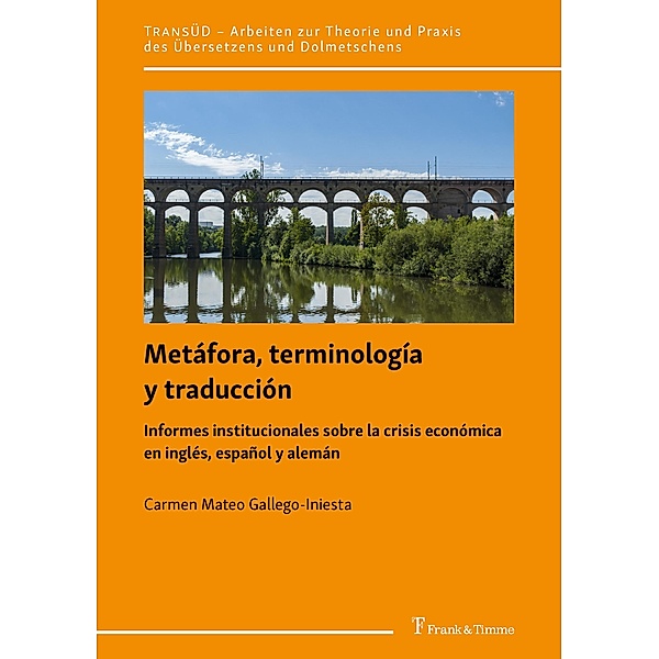 Metáfora, terminología y traducción, Carmen Mateo Gallego-Iniesta