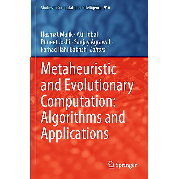 Metaheuristic and Evolutionary Computation: Algorithms and Applications