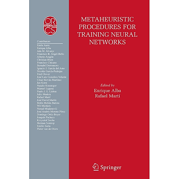 Metaheuristic Procedures for Training Neural Networks