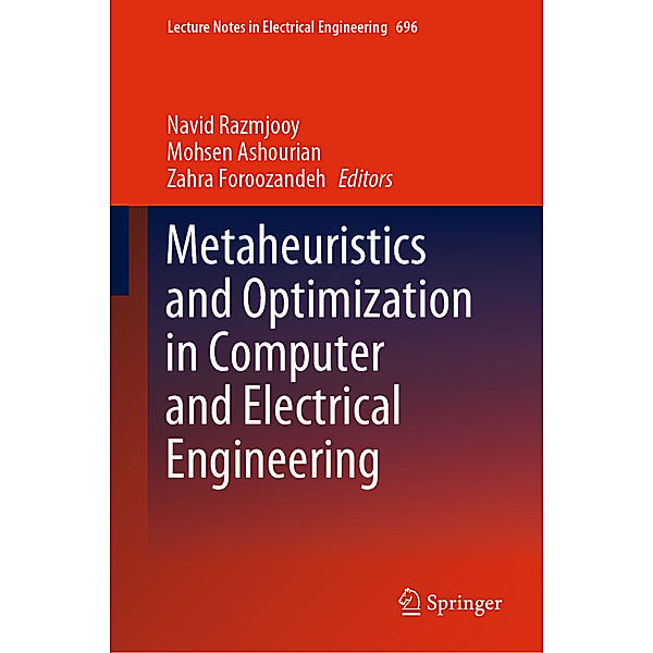 Metaheuristics and Optimization in Computer and Electrical Engineering