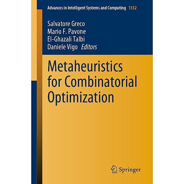 Metaheuristics for Combinatorial Optimization / Advances in Intelligent Systems and Computing Bd.1332