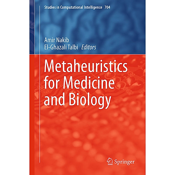 Metaheuristics for Medicine and Biology