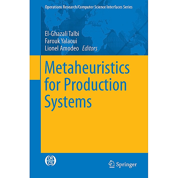 Metaheuristics for Production Systems