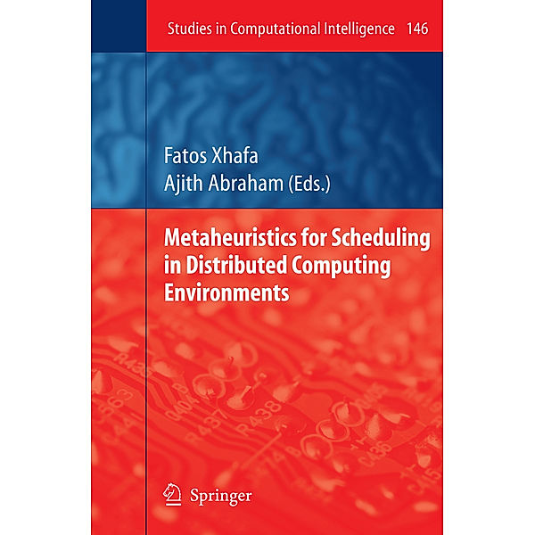 Metaheuristics for Scheduling in Distributed Computing Environments