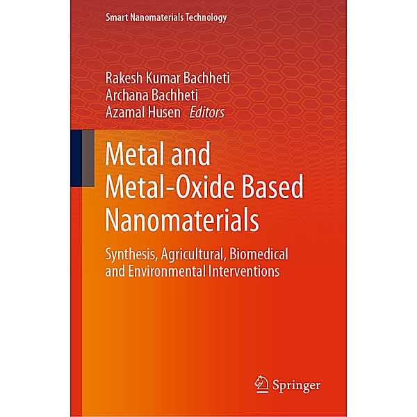 Metal and Metal-Oxide Based Nanomaterials