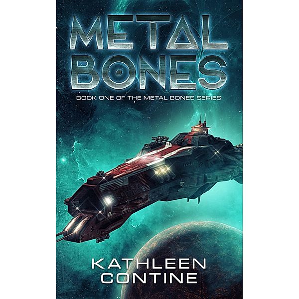 Metal Bones / Metal Bones, Kathleen Contine