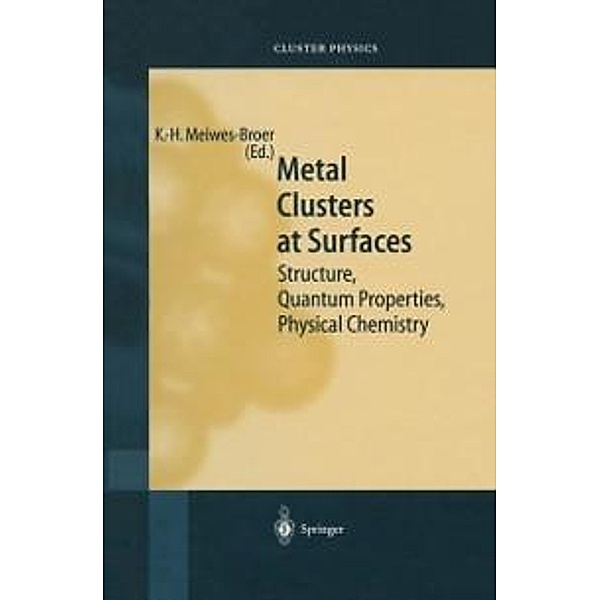 Metal Clusters at Surfaces / Springer Series in Cluster Physics