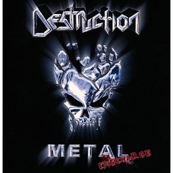 Metal Discharge (Digipak), Destruction