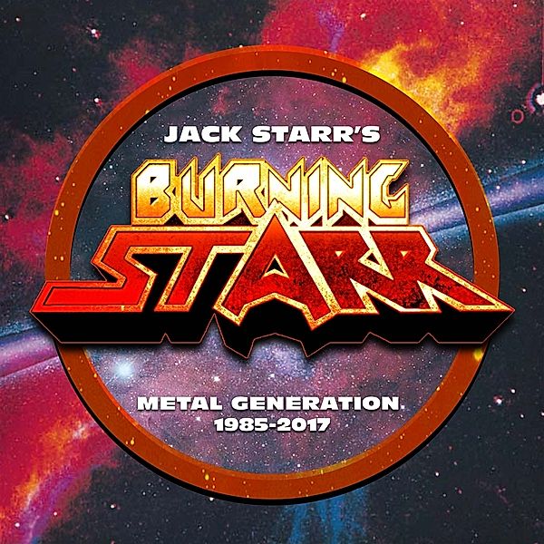 Metal Generation 1985-2017 (7cd Clamshell Box), Jack Starr's Burning Starr