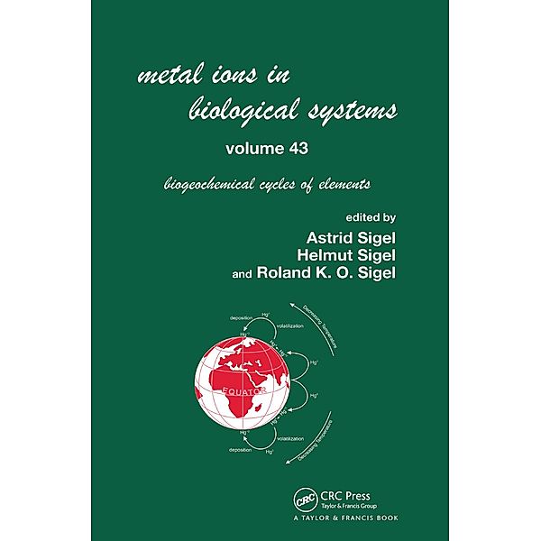 Metal Ions in Biological Systems, Volume 43 - Biogeochemical Cycles of Elements