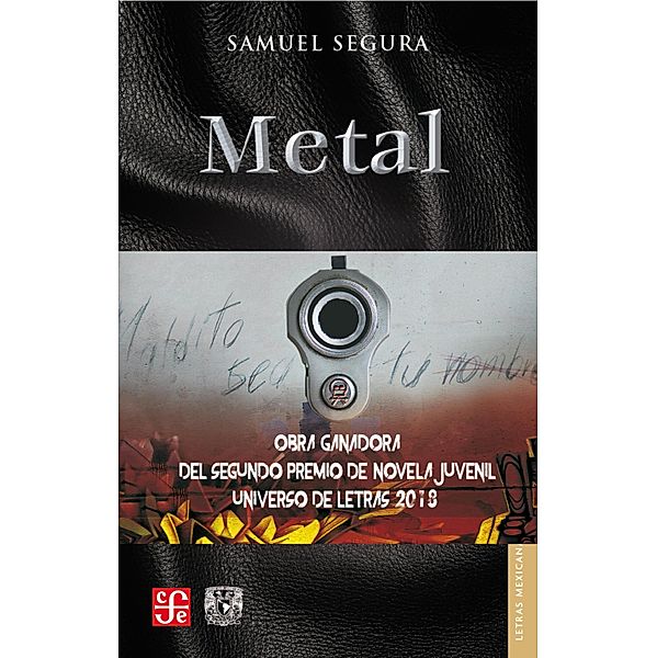 Metal / Letras Mexicanas, Samuel Segura