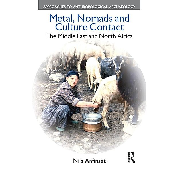 Metal, Nomads and Culture Contact, Nils Anfinset