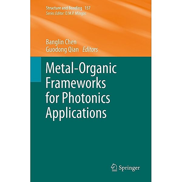 Metal-Organic Frameworks for Photonics Applications / Structure and Bonding Bd.157