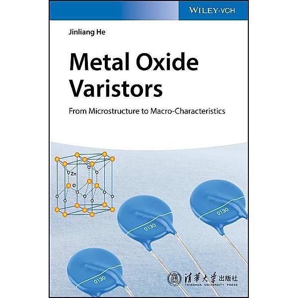 Metal Oxide Varistors, Jinliang He