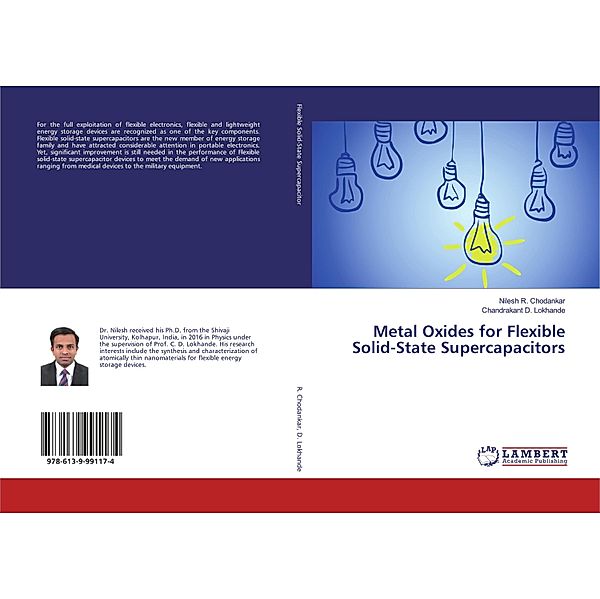 Metal Oxides for Flexible Solid-State Supercapacitors, Nilesh R. Chodankar, Chandrakant D. Lokhande