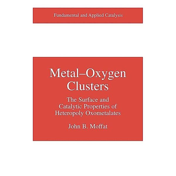 Metal-Oxygen Clusters, John B. Moffat