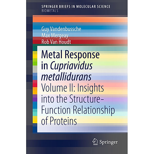 Metal Response in Cupriavidus metallidurans, Guy Vandenbussche, Max Mergeay, Rob Van Houdt