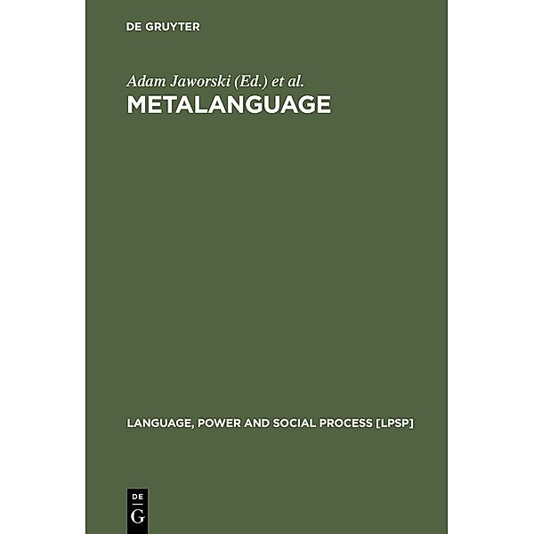 Metalanguage / Language, Power and Social Process Bd.11