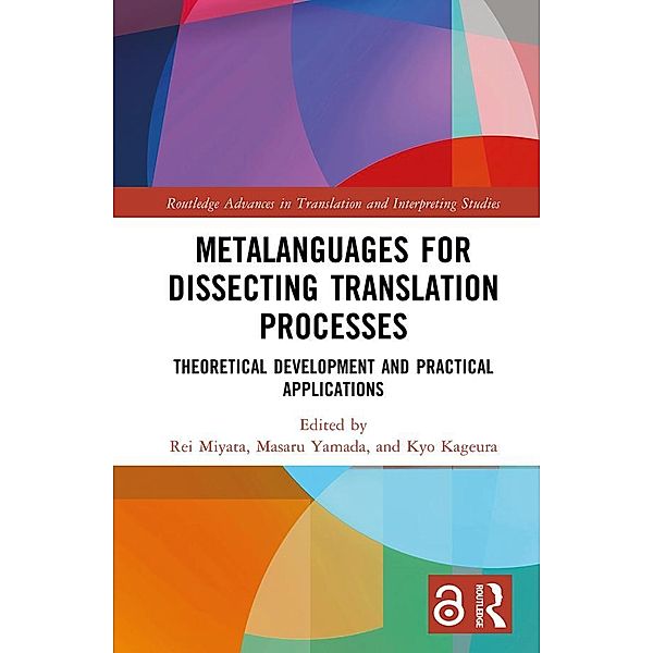 Metalanguages for Dissecting Translation Processes