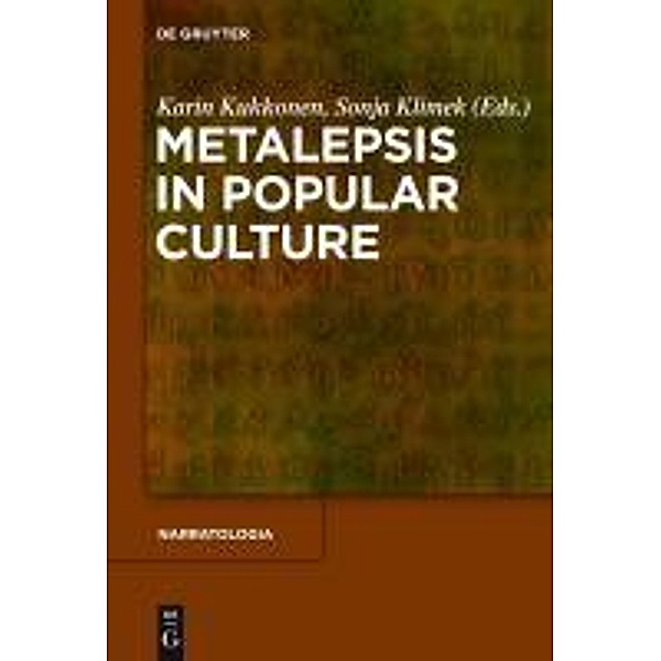 Metalepsis in Popular Culture / Narratologia Bd.28