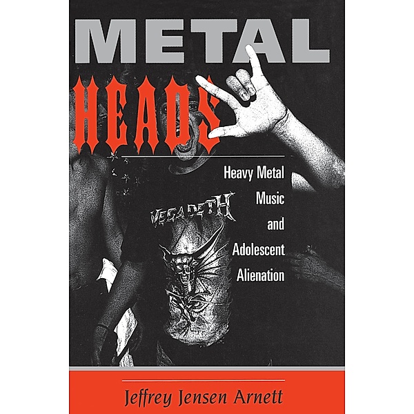 Metalheads, Jeffrey Arnett