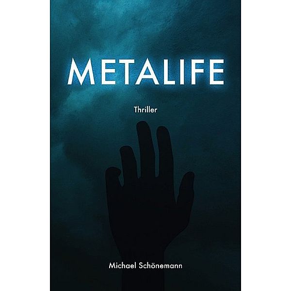 Metalife, Michael Schönemann