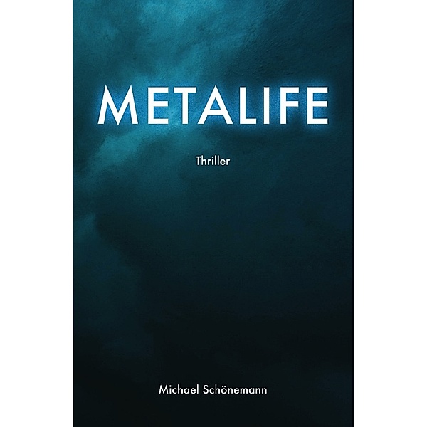 Metalife (English), Michael Schönemann