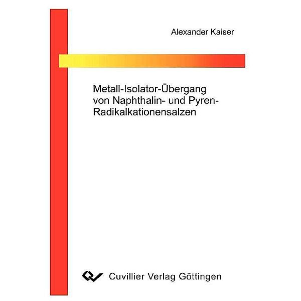 Metall-Isolator-Übergang von Naphtalin- und Pyren-Radikalkationensalzen
