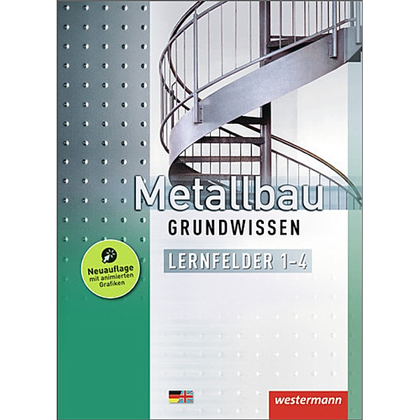 Metallbau Grundwissen, m. 1 Buch, m. 1 Online-Zugang, Friedrich-Wilhelm Gieseke, Jürgen Kaese, Lutz Langanke