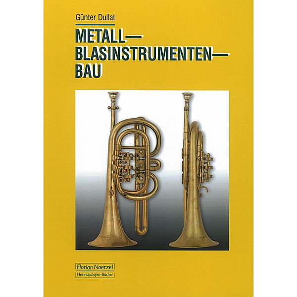 Metallblasinstrumentenbau, Günter Dullat