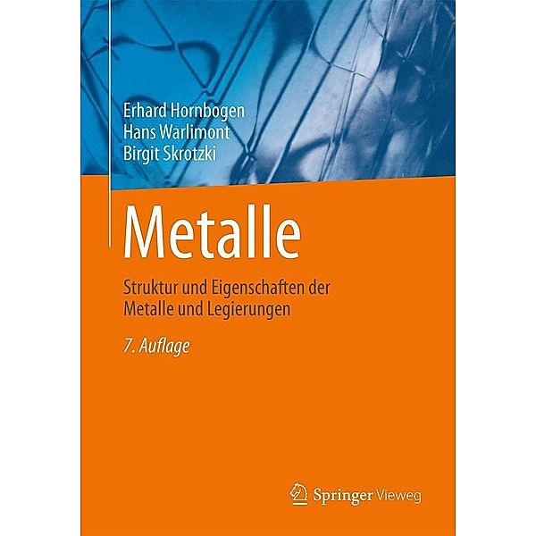 Metalle, Erhard Hornbogen, Hans Warlimont, Birgit Skrotzki