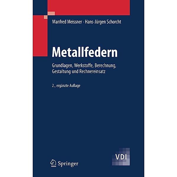 Metallfedern / VDI-Buch, Manfred Meissner, Hans-Jürgen Schorcht