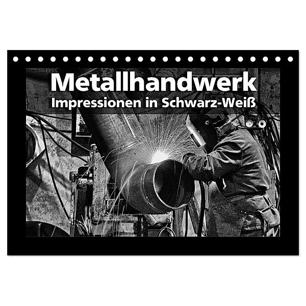 Metallhandwerk - Impressionen in Schwarz-Weiss (Tischkalender 2024 DIN A5 quer), CALVENDO Monatskalender, Gerhard Bomhoff