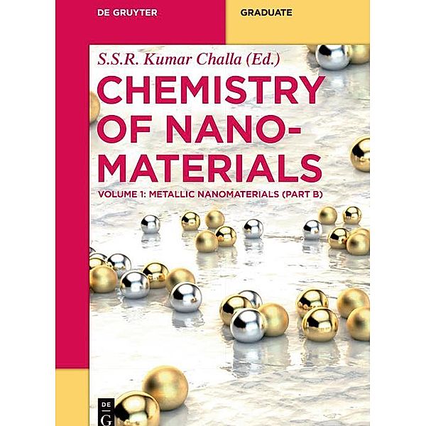 Metallic Nanomaterials (Part B) / De Gruyter Textbook