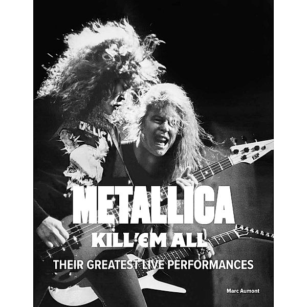 Metallica: Kill 'Em All, Marc Aumont