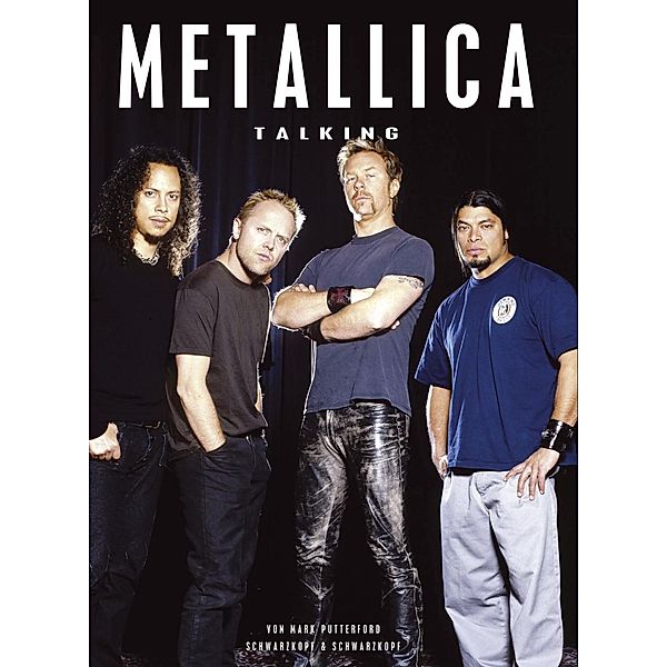 Metallica, Talking, Metallica