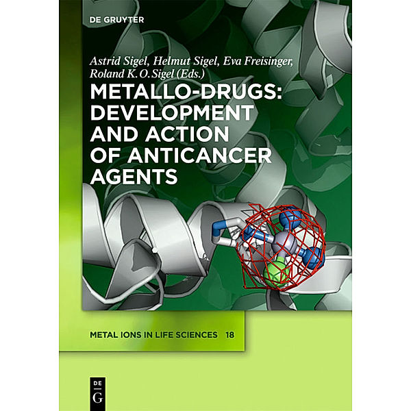 Metallo-Drugs: Development and Action of Anticancer Agents