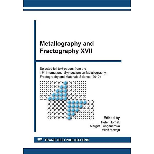 Metallography and Fractography XVII