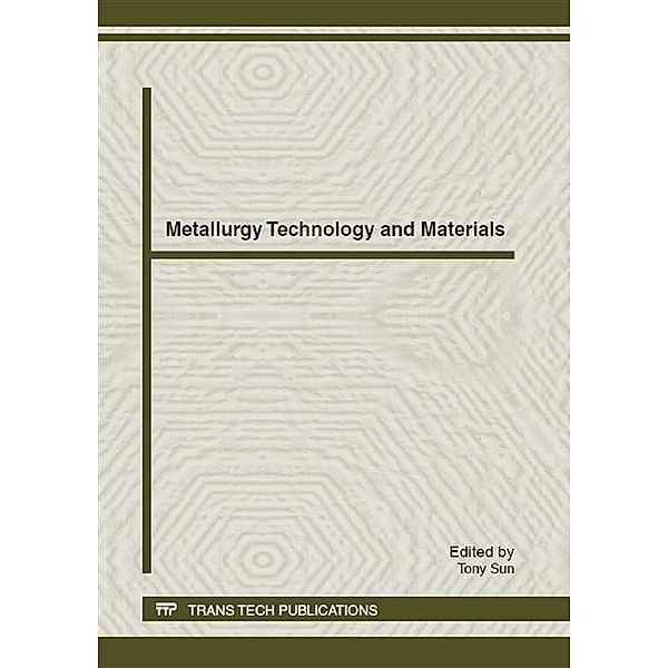 Metallurgy Technology and Materials