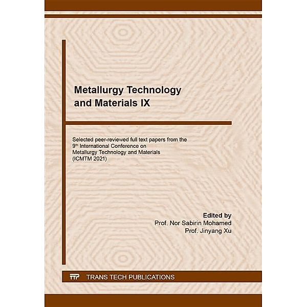 Metallurgy Technology and Materials IX