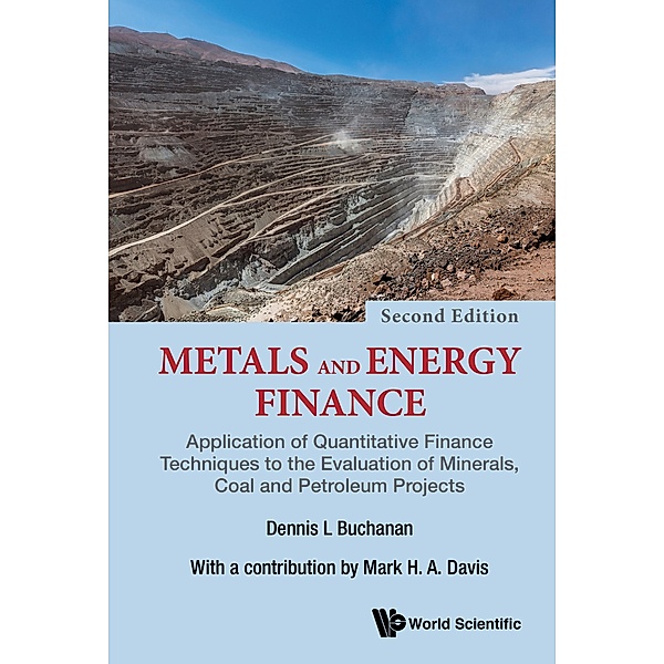 Metals and Energy Finance, Mark H A Davis, Dennis L Buchanan