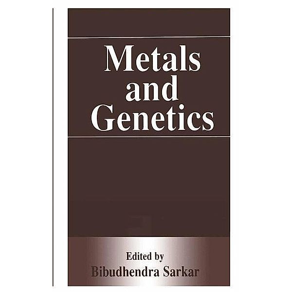 Metals and Genetics