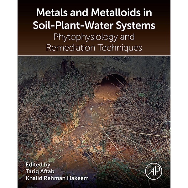 Metals and Metalloids in Soil-Plant-Water Systems