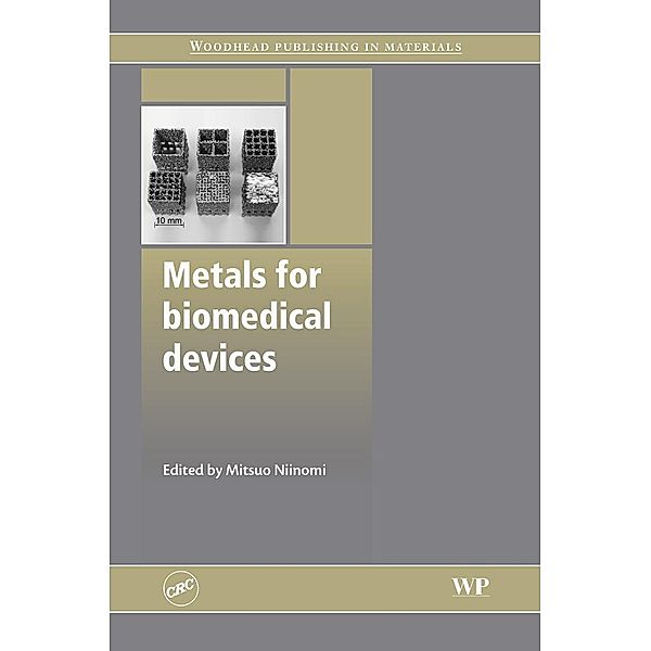 Metals for Biomedical Devices