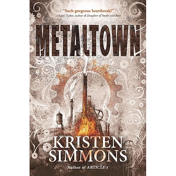 Metaltown, Kristen Simmons