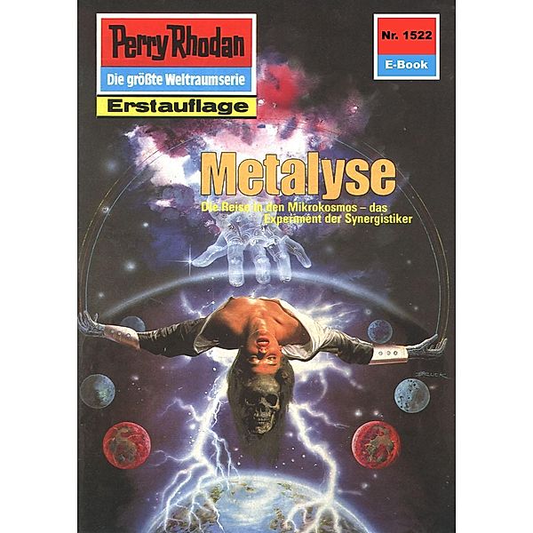 Metalyse (Heftroman) / Perry Rhodan-Zyklus Die Linguiden Bd.1522, Arndt Ellmer