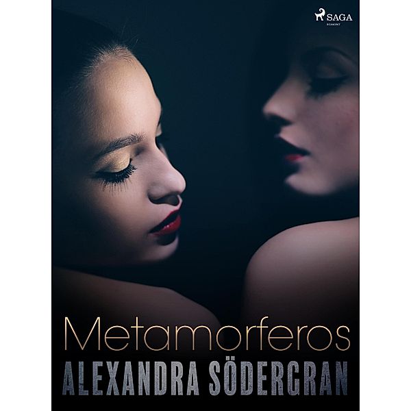 Metamorferos, Alexandra Södergran