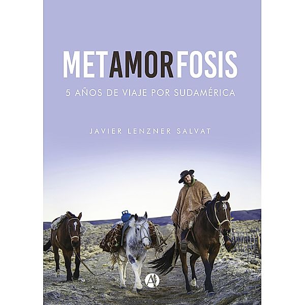 Metamorfosis, Javier Lenzner Salvat