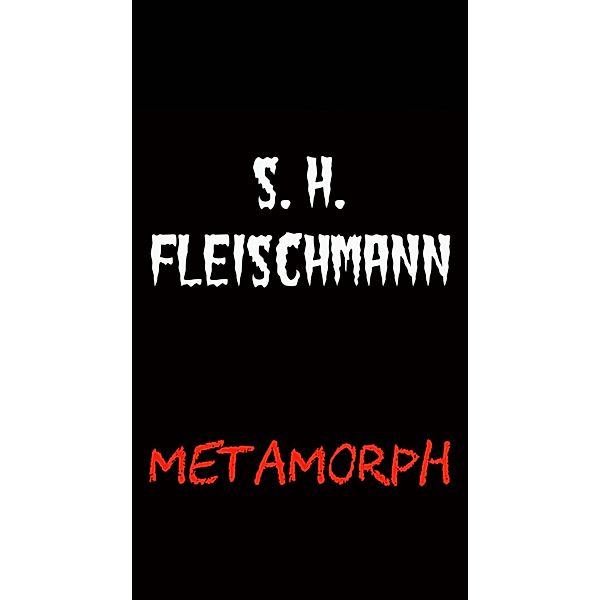 METAMORPH, Sebastian Fleischmann