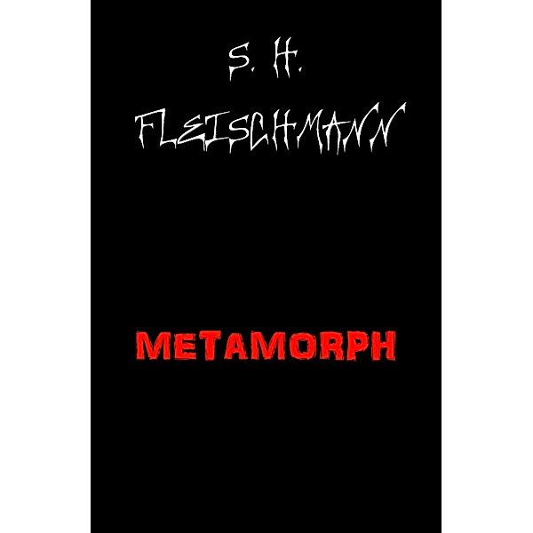 METAMORPH, Sebastian Fleischmann